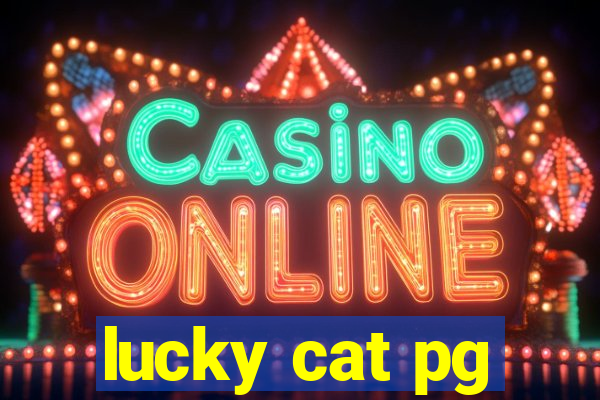 lucky cat pg